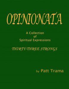 OPINIONATA | A new Spirituality book from Patt Trama